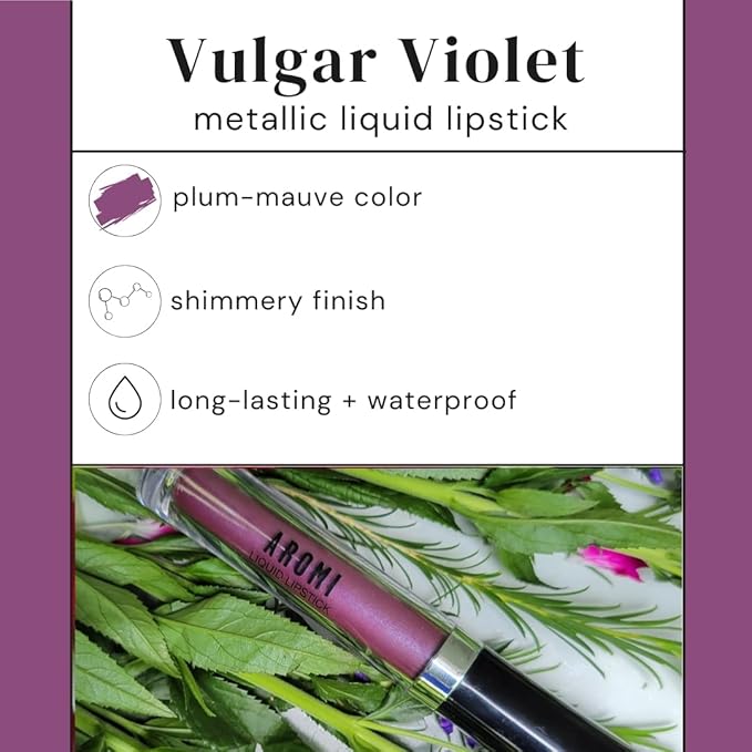 Aromi Metallic Liquid Lipstick | Long-lasting, Waterproof, Lip Color with Shimmery Finish, Vegan, Cruelty-free, Gluten and Paraben Free, Made in USA, Handmade (Vulgar Violet)