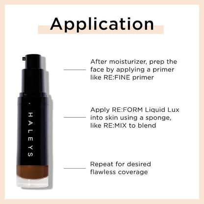 HALEYS RE:FORM Liquid Lux Foundation (8.50) Vegan, Cruelty-Free Long-Lasting Wear